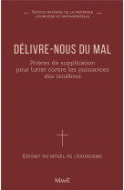 Delivre-nous du mal - ne augmentee