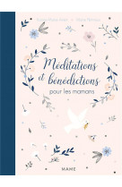 Meditations et benedictions pour les mamans