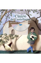 Claire de castelbajac, dis-nous en qui tu crois