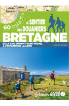 Le sentier des douaniers bretagne - 60 balades