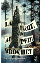 La pêche au petit brochet