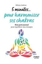 Petit livre - 5 minutes... pour harmoniser ses chakras