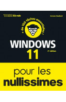 Windows 11 pour les nullissimes 2e edition