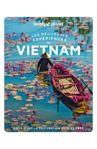 Les meilleures experiences au vietnam 1ed