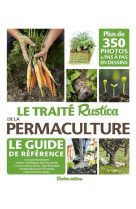 Le traité rustica de la permaculture