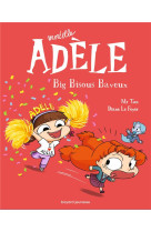 Bd mortelle adele, tome 13 - big bisous baveux