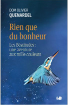 Rien que du bonheur - les beatitudes