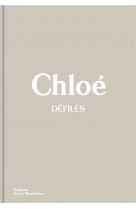 Chloe defiles