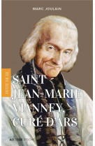 Petite vie de saint jean-marie vianney, cure d-ars