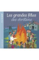 Les grandes fetes des chretiens