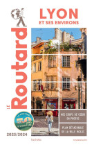 Guide du routard lyon et ses environs 2023/24