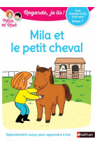 Une histoire a lire tout seul : mila et le petit cheval - niveau 1 - vol21
