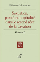 Sexuation, parite et nuptialite dans le second recit de la creation - genese 2