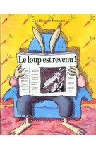 Le loup est revenu