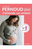 J'attends un enfant - edition 2023