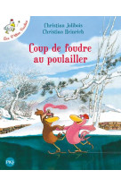 Coup de foudre au poulailler - tome 9