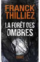 La foret des ombres