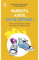 Parents, ados, on se détend !