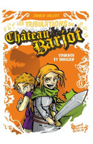 Les tribulations du chateau barjot