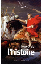 Le gout de l-histoire