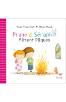 Prune et seraphin fetent paques