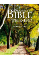 Decouvrir la bible en un week-end