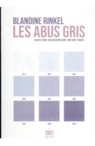 Les abus gris