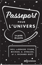 Passeport pour l-univers - le guide de poche