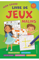 Mon grand livre de jeux malins (9-11 a.)