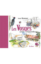 Vosges carnet d-aquarelles (les)