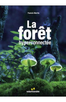 La foret hyperconnectee