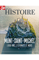 Hs la vie - le mont-saint-michel, 1000 ans l'éternité et nous