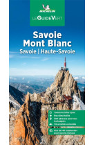 Guides verts france - guide vert savoie mont blanc - savoie, haute-savoie