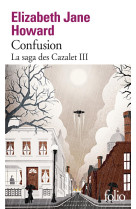 La saga des cazalet - iii - confusion