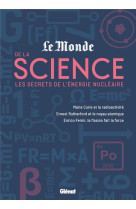 Le monde de la science 2 - les secrets de l-energie nucleaire