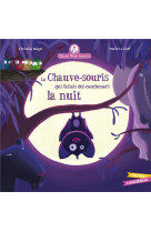 Mamie poule raconte - la chauve-souris qui faisait des cauchemars la nuit