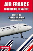 Air france : mourir ou renaitre