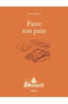 Faire son pain