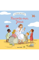 Raconte-moi jesus