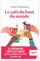 Le café du bout du monde