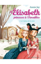 Elisabeth, princesse a versailles - elisabeth t2 le cadeau de la reine