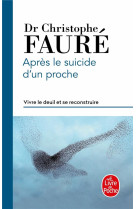 Apres le suicide d-un proche