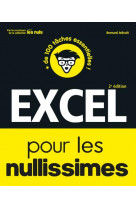 Excel pour les nullissimes, 2e edition