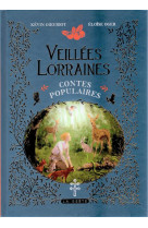 Veillees lorraines - contes populaires