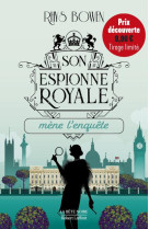 Son espionne royale mene l'enquete - tome 1 prix decouverte - tirage limite - vol01