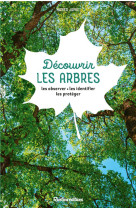 Découvrir les arbres