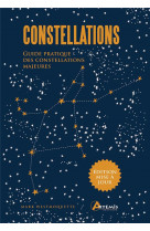 Constellations - guide pratique des constellations majeures