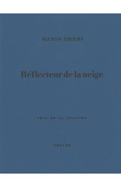 Reflecteur de la neige