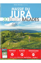 Massif du jura : 30 belles balades