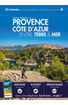 Provence cote d-azur entre terre & mer